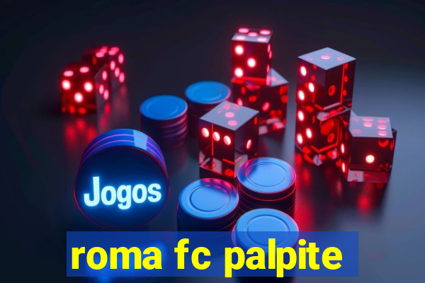 roma fc palpite